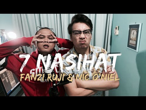 FANZI RUJI & NIC O’NIEL | 7 Nasihat - Dato Sri Siti Nurhaliza, Kmy Kmo & Luca Sickta