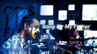 CC & The Funky Stuff : Song for My Father - Horace Silver