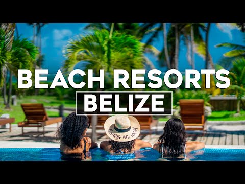 Top 10 Best Belize Beach Resorts - Travel Video 2024