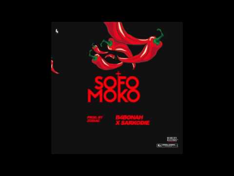 B4Bonah - Sofo Moko ft. Sarkodie (Audio Slide)