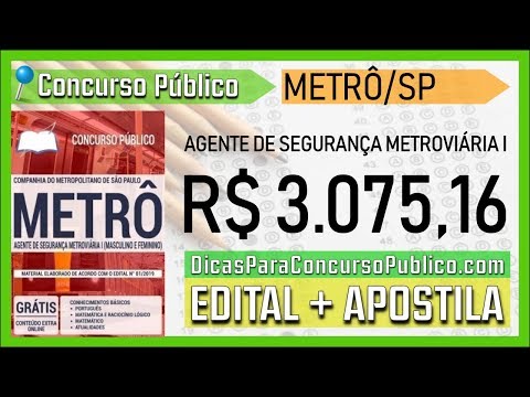 Edital Concurso METRÔ SP 2019 - Apostila Para AGENTE DE SEGURANÇA METROVIÁRIA I