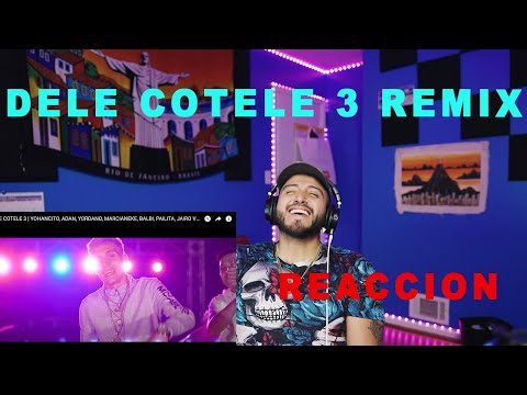 ARTISTA URBANO REACCIONA a DELE COTELE 3 | YOHAN,ADAN ,YORDANO,MARCIANEKE,BALBI ,PAILITA,JAIRO...