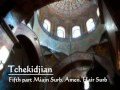 Tchekidjian - Fifth part. Miajn Surb. Amen. Hair ...