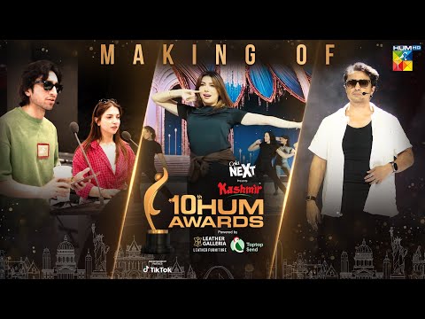 The Making of the Kashmir 10th HUM Awards 2025 - 12 December - HUM TV
