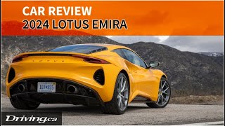 2024 Lotus Emira | Sports Car Review | Driving.ca