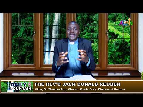 DAILY FOUNTAIN DEVOTIONAL OF FEBRUARY 22, 2023 - THE REV'D JACK DONALD REUBEN