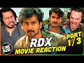 RDX: ROBERT DONY XAVIER Movie Reaction Part 1/3 | Antony Varghese | Shane Nigam | Neeraj Madhav