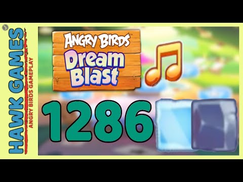 Angry Birds Dream Blast Level 1286 - Walkthrough, No Boosters