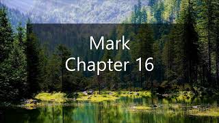 The Book of Mark Chapter 16 - New King James Version (NKJV) - Theatrical Audio Bible