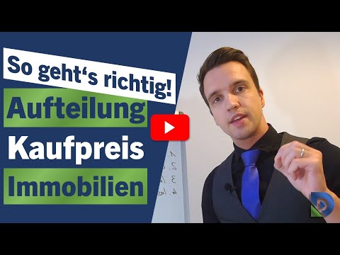 Gestaltungshinweise bei der Kaufpreisaufteilung von Immobilien!