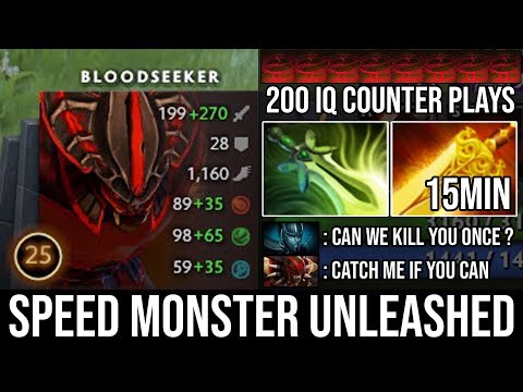 Speed Monster Unleashed [Bloodseeker] WTF 15Min Radiance + Max ATK Speed Zero Death 8000 MMR DotA 2