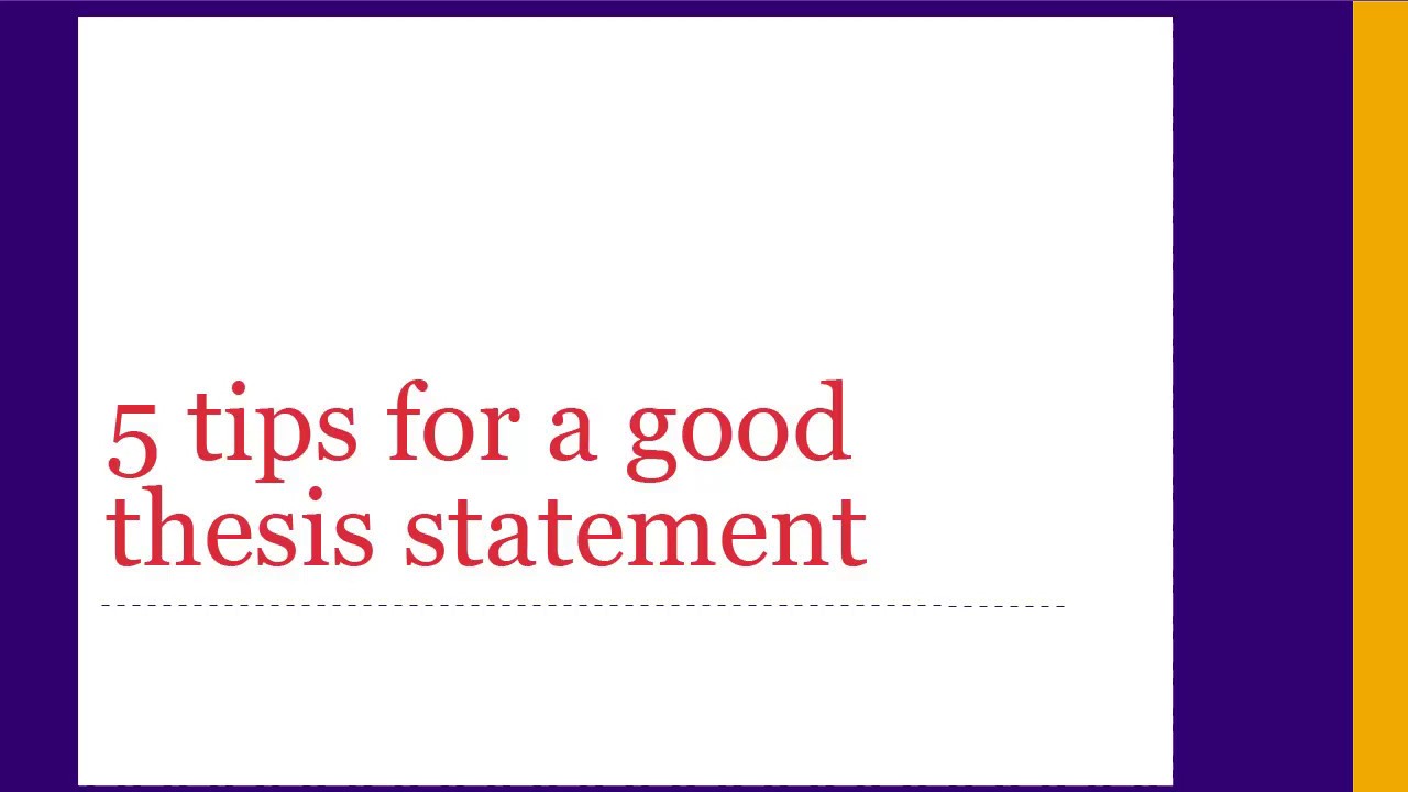 Improving your thesis statement