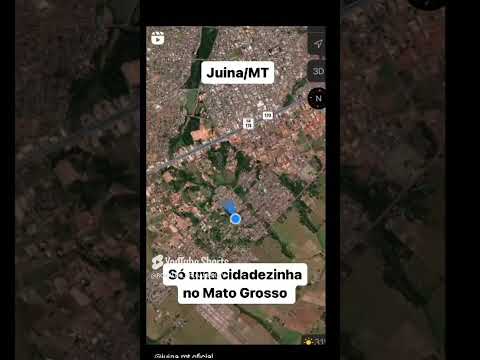 JUINA   MATO GROSSO  😍