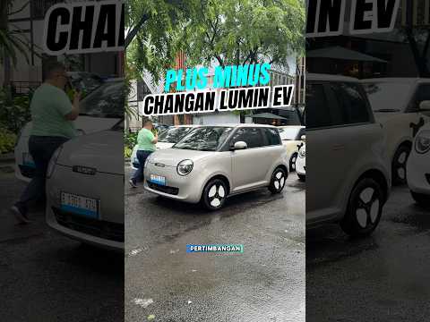 Changan Lumin EV dengan kelebihan dan kekurangannya.