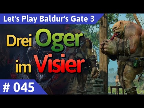 Baldur's Gate 3 deutsch Teil 45 - Drei Oger im Visier Let's Play