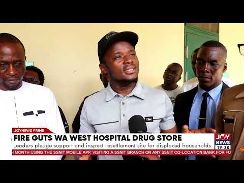 Wa West Hospital drug store destroyed by fire; leaders assess damage and support displaced families