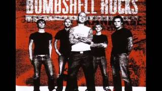 Bombshell Rocks - From Here And On,good