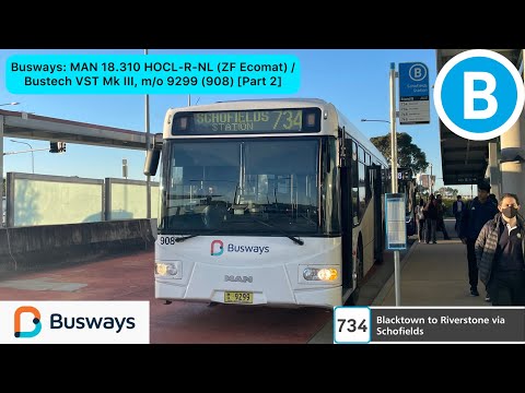 Busways: MAN 18.310 HOCL-R-NL (ZF Ecomat) / Bustech VST Mk III, m/o 9299 (908) [Part 2]