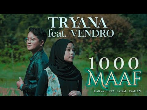 Tryana feat Vendro - 1000 Maaf ( Video Lirik )
