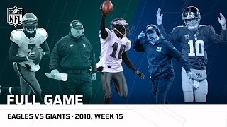 Miracle at the New Meadowlands | Eagles vs. Giants (Week 15, 2010) | NFL Full Game