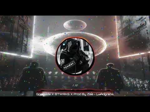 Godmode X BTWRKS X Prod By Zee - Lundgrens