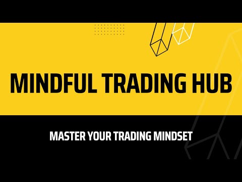 Mindful Trading Hub