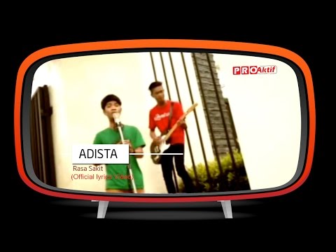 Adista - Rasa Sakit (Official Lyric Video)
