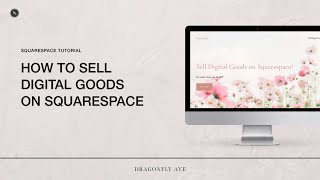 How to sell digital products on Squarespace #digitalproducts #squarespace #squarespacetutorial