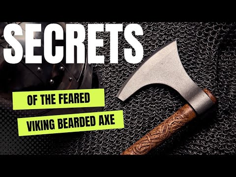The Incredible Viking Bearded Axe: History And Uses