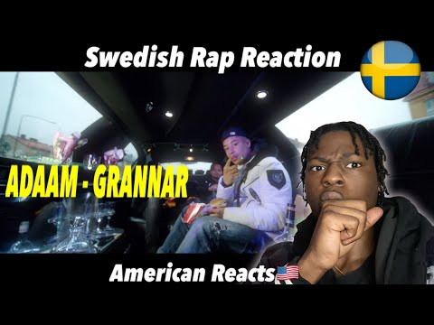 American Reacts to Swedish Rap! ADAAM - GRANNAR (OFFICIAL VIDEO) #SwedishRap