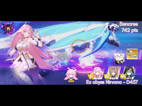 Ex abyss Nirvana (D457) Benares (742 pts), HOH/RC/HB - Honkai Impact 3rd SEA