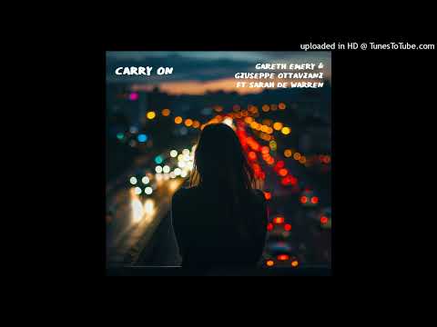 Gareth Emery and Giuseppe Ottaviani feat. Sarah De Warren - Carry On (Extended Mix)