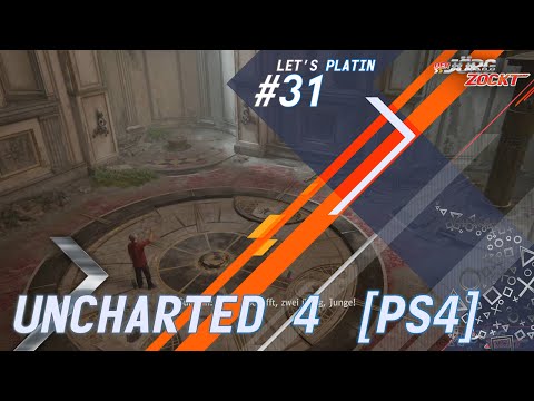 Let‘s Platin - Uncharted 4 [PS4] - Folge 31 - Mal n paar Trophäen holen [HD] [Deutsch]