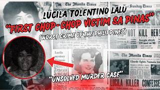 LUCILA LALU STORY: BABAENG PINATAY SA MAYNILA—ONE OF THE WORST CRIMES IN THE PHILIPPINES