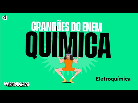 Electrochemistry | Chemistry | TOP CONTENT ENEM 2023
