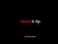 Tere Liye Veer Zaara Black Screen Lyrics Whatsapp Status Video Song ️