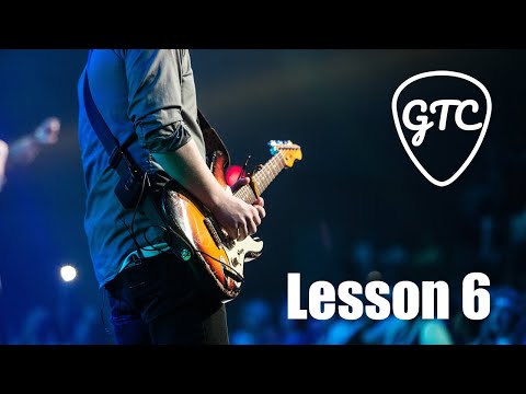 Beginner Guitar Lessons | Your First 10 Guitar Lessons | Lesson 6