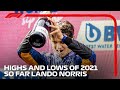 The Highs And Lows Of Lando Norris’ 2021 Season - So Far!