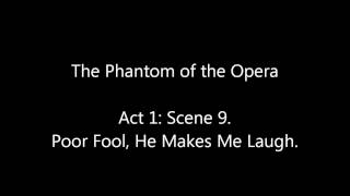 The Phantom of the Opera (Original London Cast): Poor Fool.