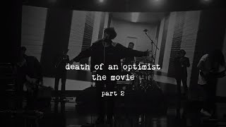 grandson - Death Of An Optimist [Part 2]