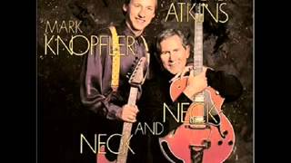 MARK KNOPFLER & CHET ATKINS : '' POOR BOY BLUES ''