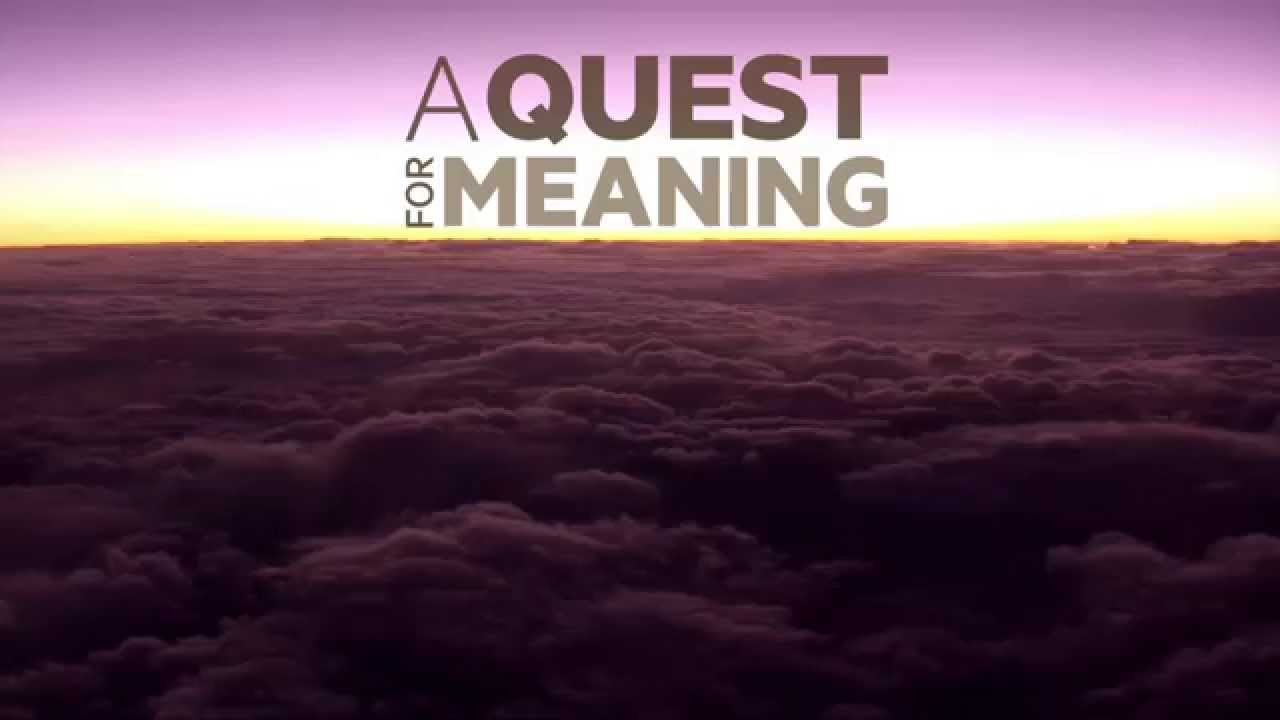 A Quest for Meaning - trailer