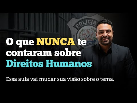 DIREITOS HUMANOS - TEORIA GERAL DOS DIREITOS HUMANOS - PPMG 2025
