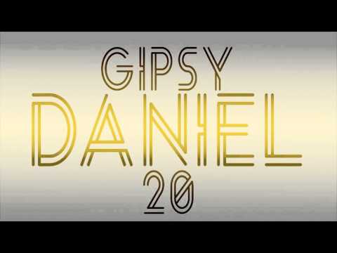 Gipsy Daniel 20 - KAZDU NOC