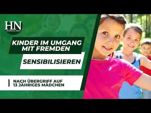 Kinder im Umgang mit Fremden - Sensibilisieren wichtig!