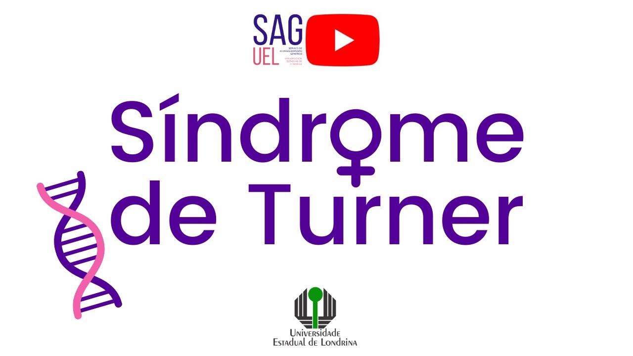 O que é a Síndrome de Turner? Saiba mais! | SAG UEL
