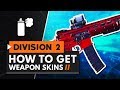 How to Get WEAPON SKINS in The Division 2