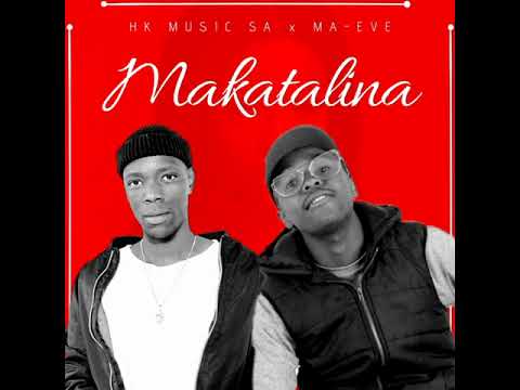HK Music SA x Ma Eve : Makatalina