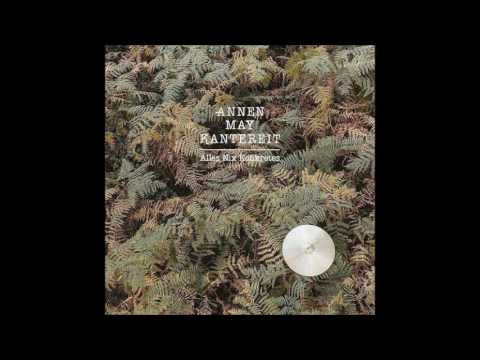 Annenmaykantereit - 3.Stock (album version)