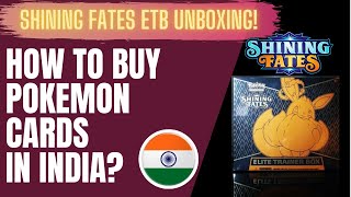 How to buy Real Pokemon Cards in India 2024 ? | Shining Fates ETB Unboxing | 10x Pack Opening